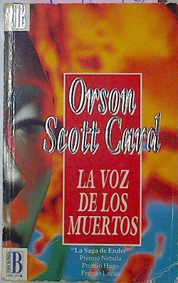 La Voz De Los Muertos | 13244 | Card Orson Scott