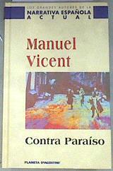 Contra paraíso | 180772 | Vicent, Manuel