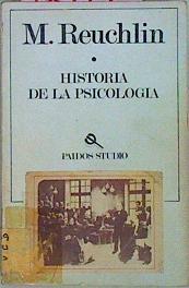 Historia De La Psicologia | 12719 | Reuchlin Maurice