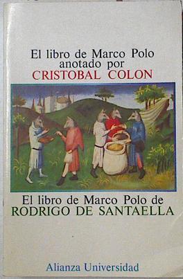 El libro de Marco Polo (Anotado por Cristobal Colón. Versión de Rodrigo Santaella) | 126650 | Marco Polo