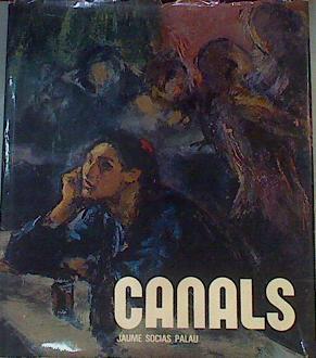 Canals | 162703 | Jaume Socías i Palau