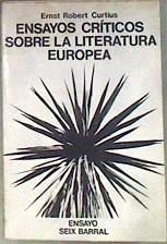 Ensayos críticos sobre la literatura europea. | 184440 | CURTIUS, Ernst Robert.