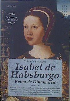 Isabel de Habsburgo | 151143 | Scheuber, Yolanda (1953- )
