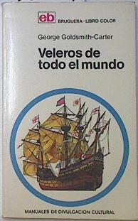 Veleros De Todo El Mundo | 65393 | Goldsmith - Carter George/Bill Robertshaw ( Ilustrador )
