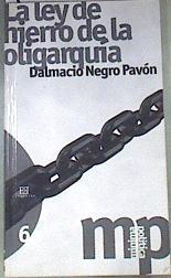 La ley de hierro de la oligarquía | 175605 | Dalmacio Negro pavón