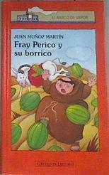 Fray Perico y su borrico | 177951 | Muñoz Martín, Juan
