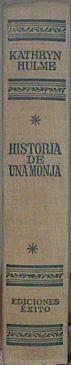 Historia De Una Monja | 31693 | Hulme Kathryn