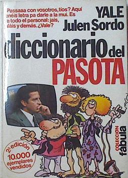 Diccionario Del Pasota | 10424 | Sordo Jueln ( Yale)