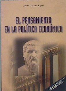 El pensamiento en la política económica | 148743 | Casares, Javier