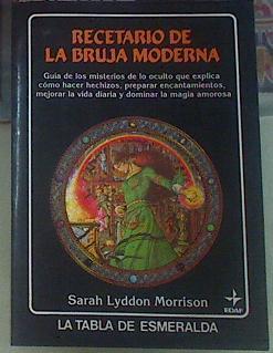 Recetario de la bruja moderna | 156101 | Morrison, Sarah Lyddon
