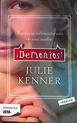 Demonios aventuras sobrenaturales de una madre | 185171 | Kenner, Julie