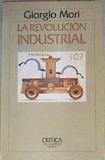 La Revolución Industrial | 50135 | Mori Giorgio