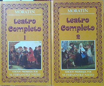 Teatro completo de Leandro Fernández de Moratín Tomos 1 y 2 | 120824 | Fernández de Moratín, Leandro