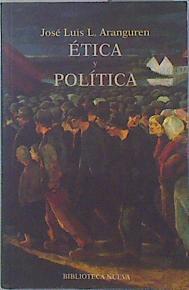 Ética y política | 136813 | Aranguren, José Luis L.