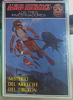 Misterio Del Arrecife Del Tiburon | 20031 | Arden William/R. Escolado ( Ilustraciones)