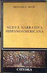 Nueva narrativa hispanoamericana | 185140 | Shaw, Donald L.