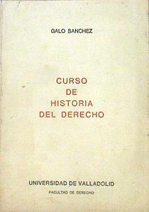 Curso de Historia del Derecho | 141176 | Sánchez, Galo
