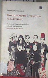 Diccionario de literatura para esnobs | 177463 | Gaignault, Fabrice