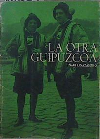 La Otra Guipuzcoa | 61007 | Linazasoro Iñaki