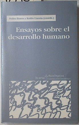 Ensayo sobre el desarrollo humano | 127950 | Ibarra, Pedro/Unceta, Koldo