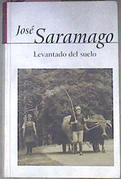 Levantado Del Suelo | 26178 | Saramago Jose