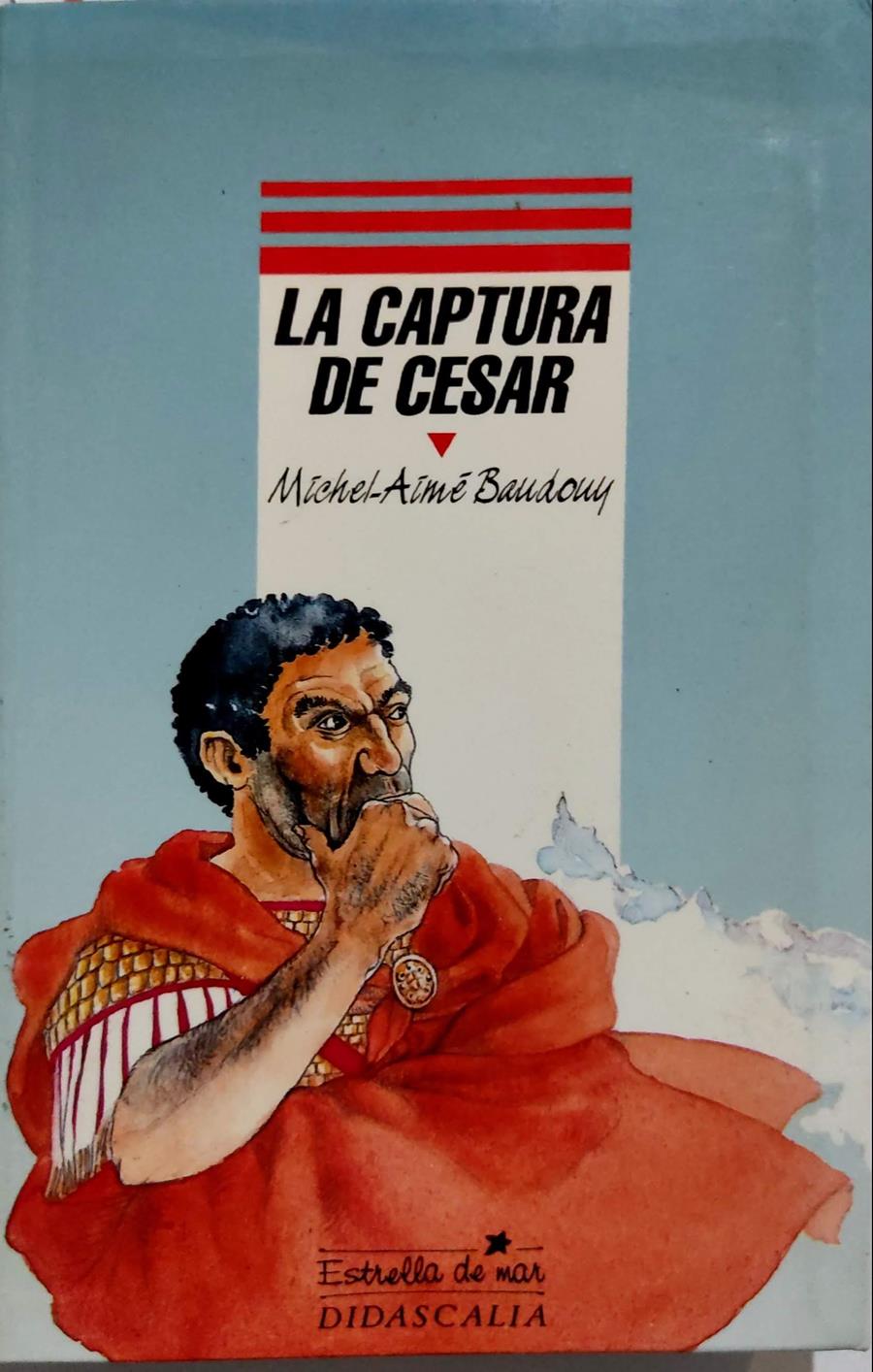 La Captura de César | 135428 | Baudout, Michel A.