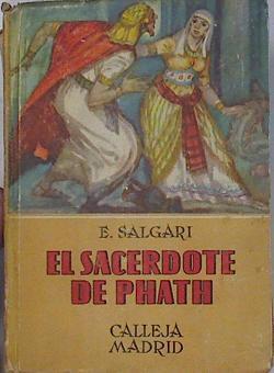 El sacerdote de Phath | 76003 | Emilio Salgari