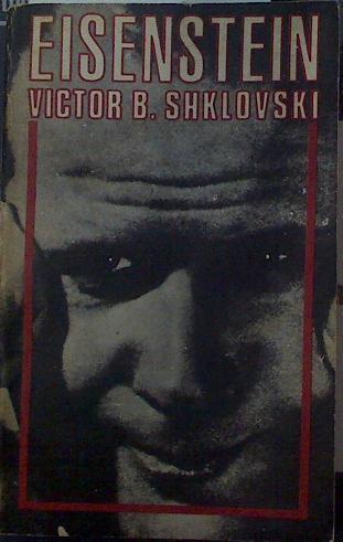 Eisenstein | 118714 | Shklovski, Victor B