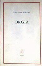 Orgía | 183923 | Pasolini, Pier Paolo