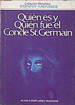 Quién es y quién fue el Conde de Saint Germain | 140488 | Conny Mendez