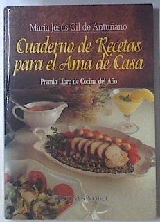 Cuaderno de recetas para el ama de casa | 119759 | Gil de Antuñano, María Jesús