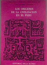 Los orígenes de la civilización en el Perú | 183152 | Lumbreras, Luis Guillermo
