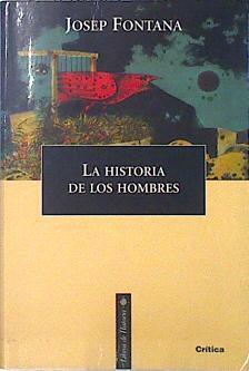 La historia de los hombres | 138400 | Fontana, Josep
