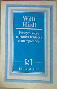 Ensayos Sobre Narrativa Francesa Contemporánea | 52417 | Hirdt, Willi
