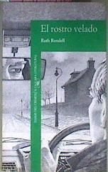 El Rostro Velado | 34038 | Rendell, Ruth