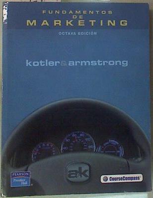 Fundamentos de Marketing ( Octava Edición ) | 158003 | Kotler, Philip/Armstrong, Gary