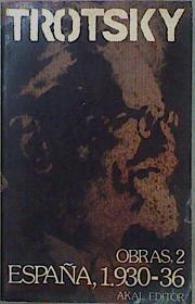 Obras, 2 España, 1930-36 ( Trotsky ) | 61869 | Trotsky