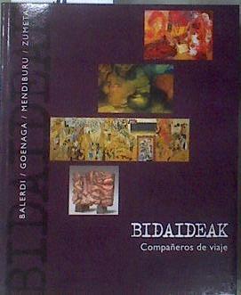 Bidaideak Compañeros de viaje | 181630 | Balerdi, Goenaga, Mendiburu, Zumeta