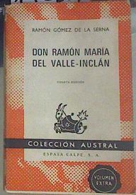 Don Ramón María del Valle-Inclán | 142304 | Gómez de la Serna, Ramón