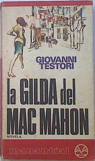 La Gilda Del Mac Mahon | 65674 | Testori Giovanni