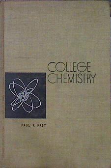 College Chemistry | 49705 | Frey Paul R