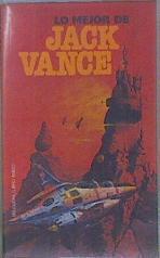 Lo mejor de Jack Vance | 151213 | Vance, Jack