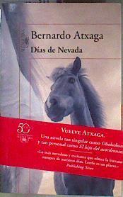 Días de nevada | 184690 | Atxaga, Bernardo (1951- )