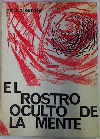 El Rostro Oculto De La Mente | 25825 | Quevedo Oscar Gonzalez