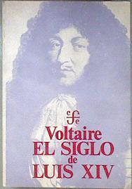 El siglo de Luis XIV | 181818 | Arouet De Voltaire, Francois Marie