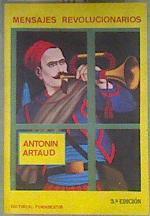 Mensajes revolucionarios | 181234 | Artaud, Antonin