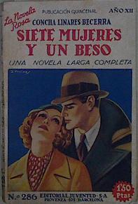 Siete mujeres y un beso | 91390 | Concha Linares Becerra