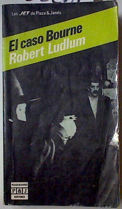 El caso Bourne | 128261 | Ludlum, Robert