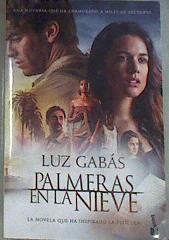 Palmeras en la Nieve | 175603 | Gabas, Luz