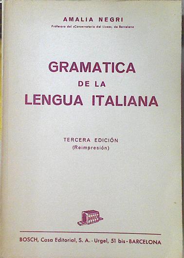 Gramática de la lengua italiana | 123602 | Negri, Amalia